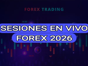 sesiones en vivo forex 2026.png